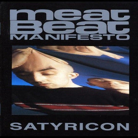 Meat Beat Manifesto - Satyricon (Vinyl LP)(PIAS)