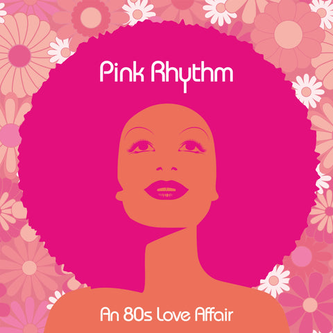 Pink Rhythm - An 80’s Love Affair (Neon Pink Coloured Vinyl LP)(Beggars Banquet)